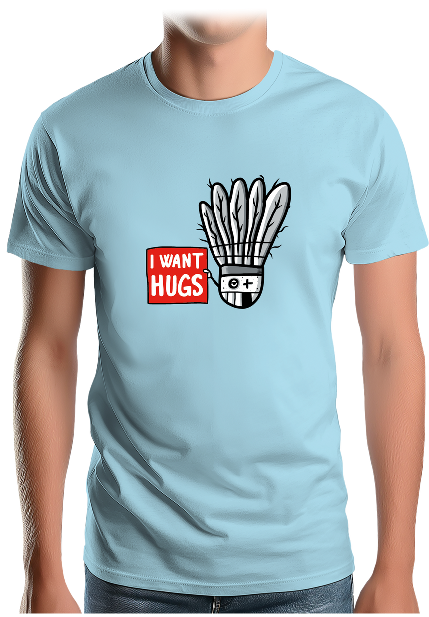 T-Shirt Homme Badminton I want hugs