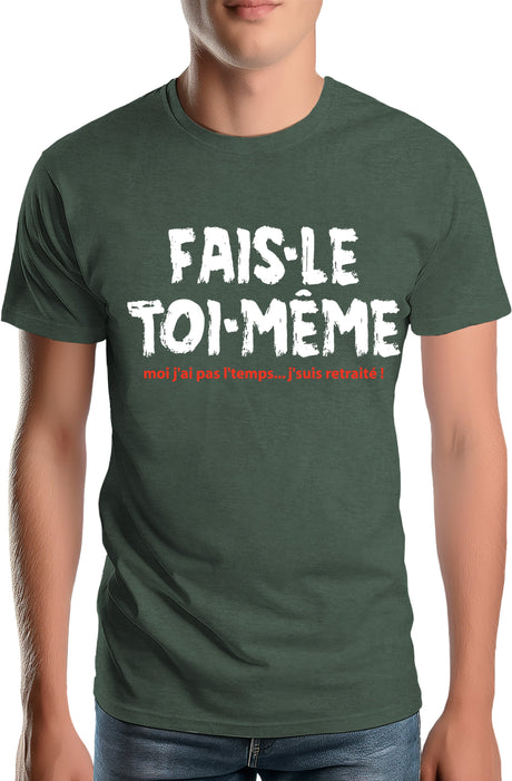 T-Shirt Homme Fais le toi même