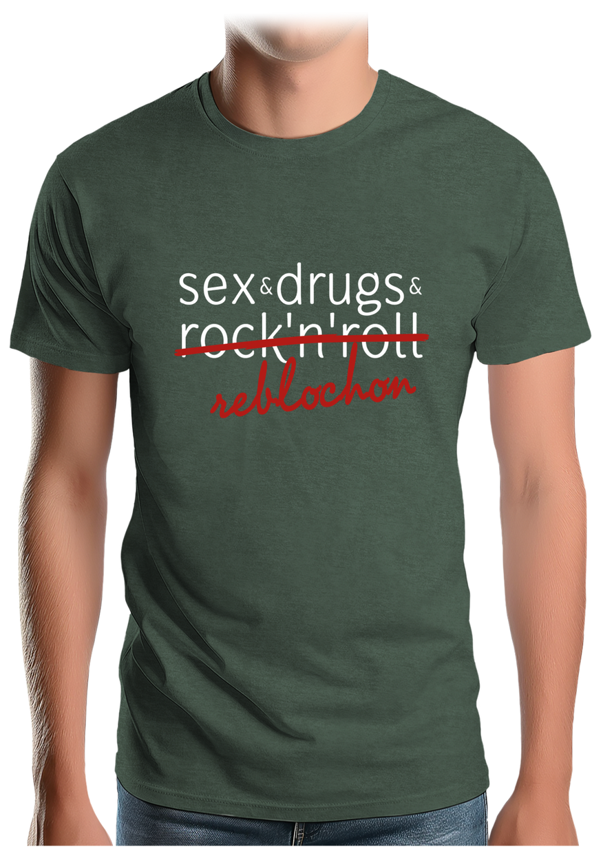 T-Shirt Homme Sex, drugs, Rock & reblochon
