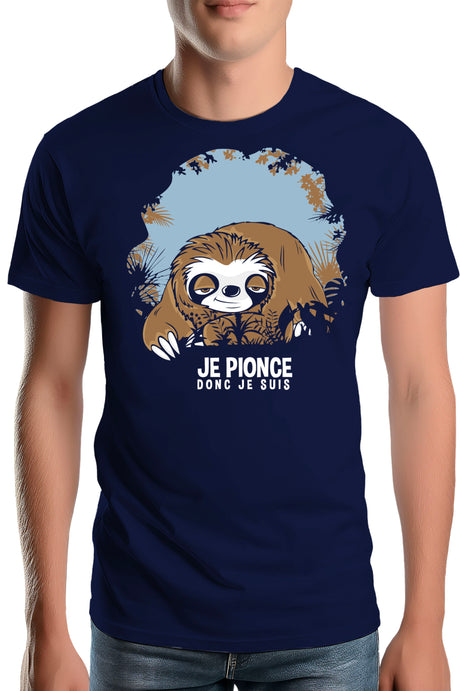 T-Shirt Homme Je pionce donc je suis