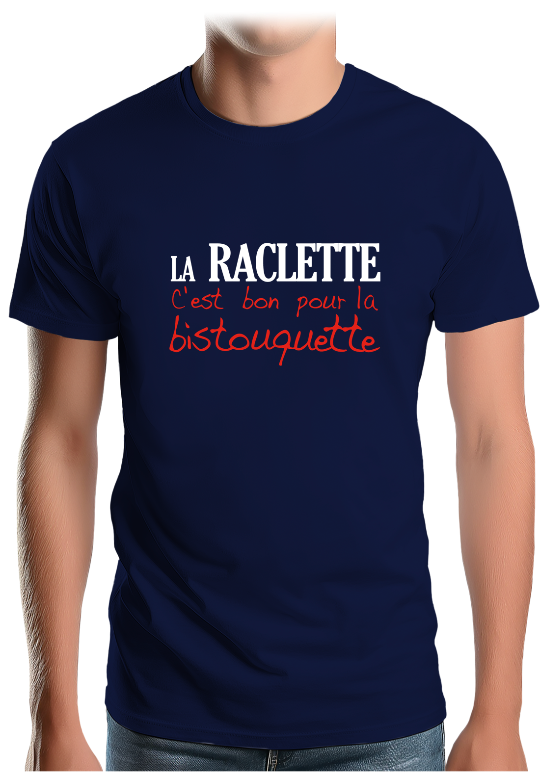T-Shirt Homme La raclette c'est bon pour la bistouquette