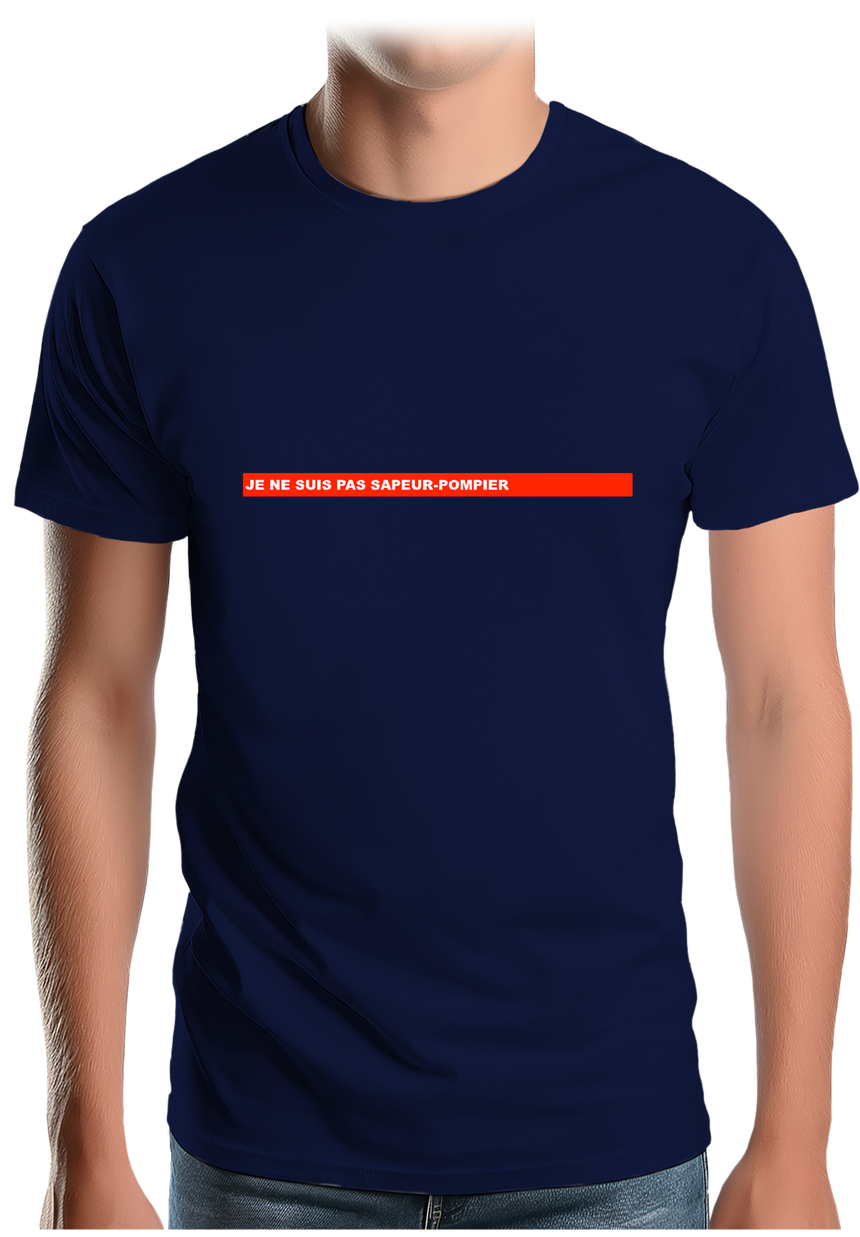 T-Shirt Homme Je ne suis pas sapeur-pompier