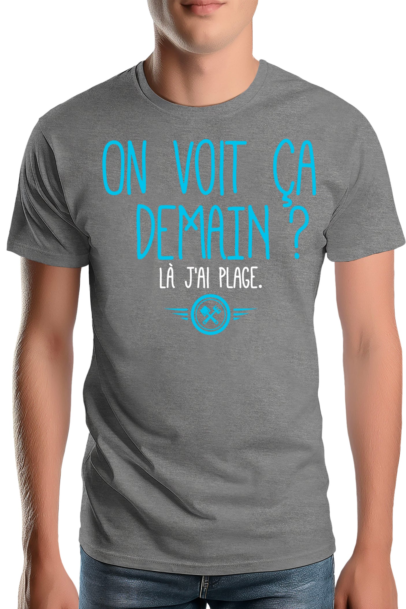 T-Shirt Homme On voit ça demain ? Là j'ai plage