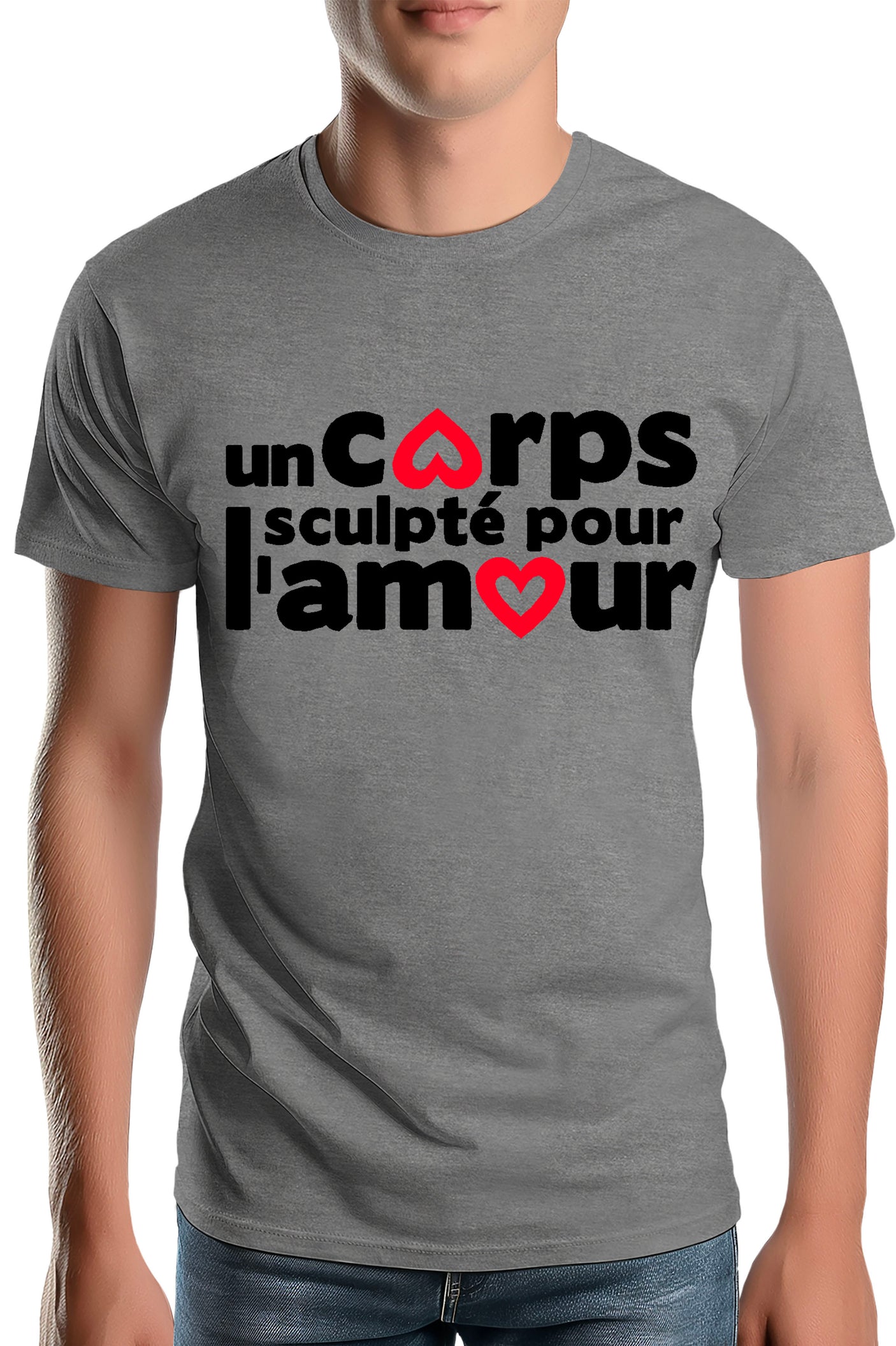 T-Shirt Homme Un Corps Sculpté Pour L'amour