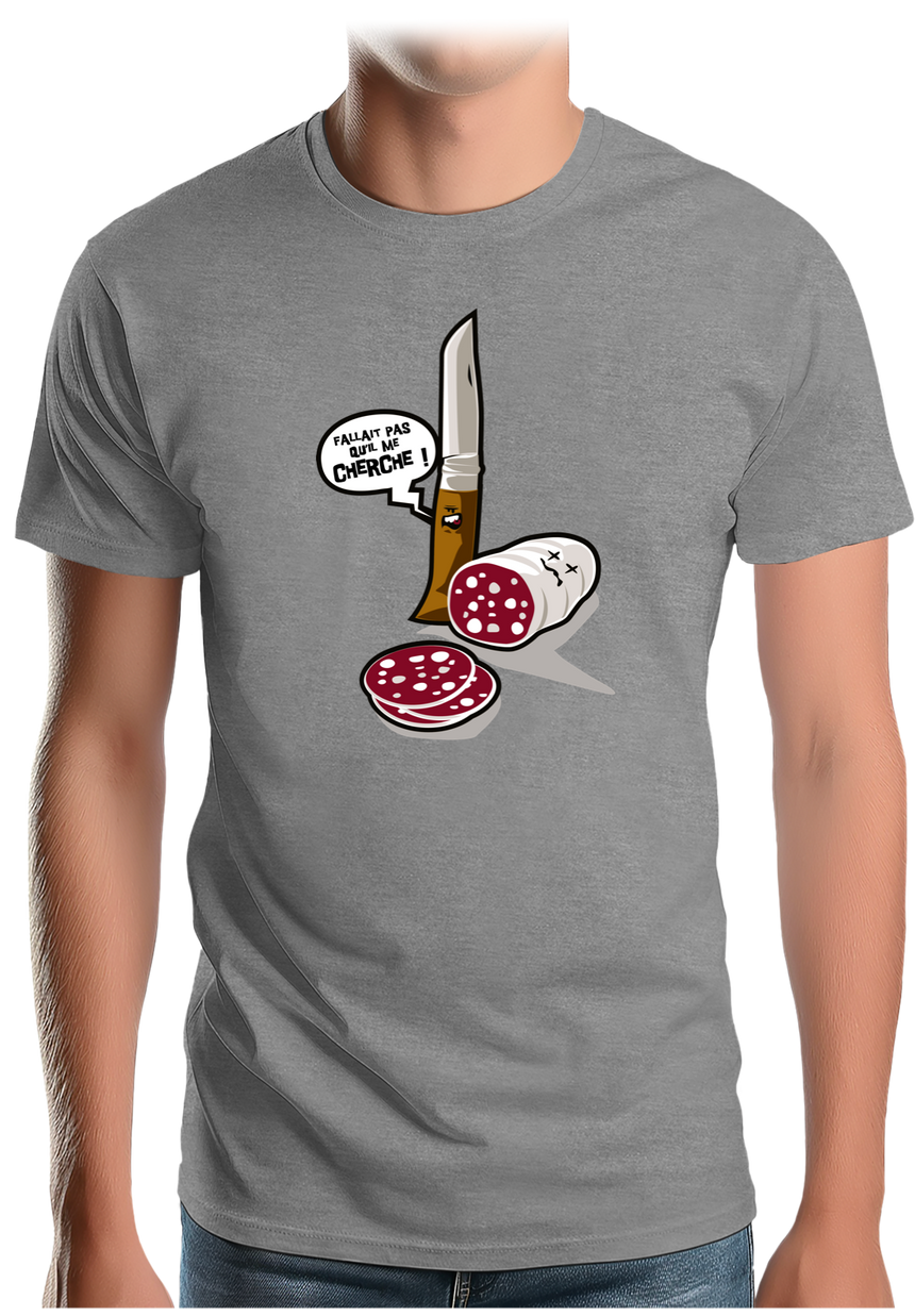 T-Shirt Homme Fallait pas saucisson VS couteau de Savoie