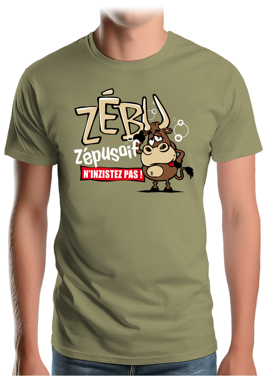 T-Shirt Homme Quand zébu de l'alcool zéplusoif