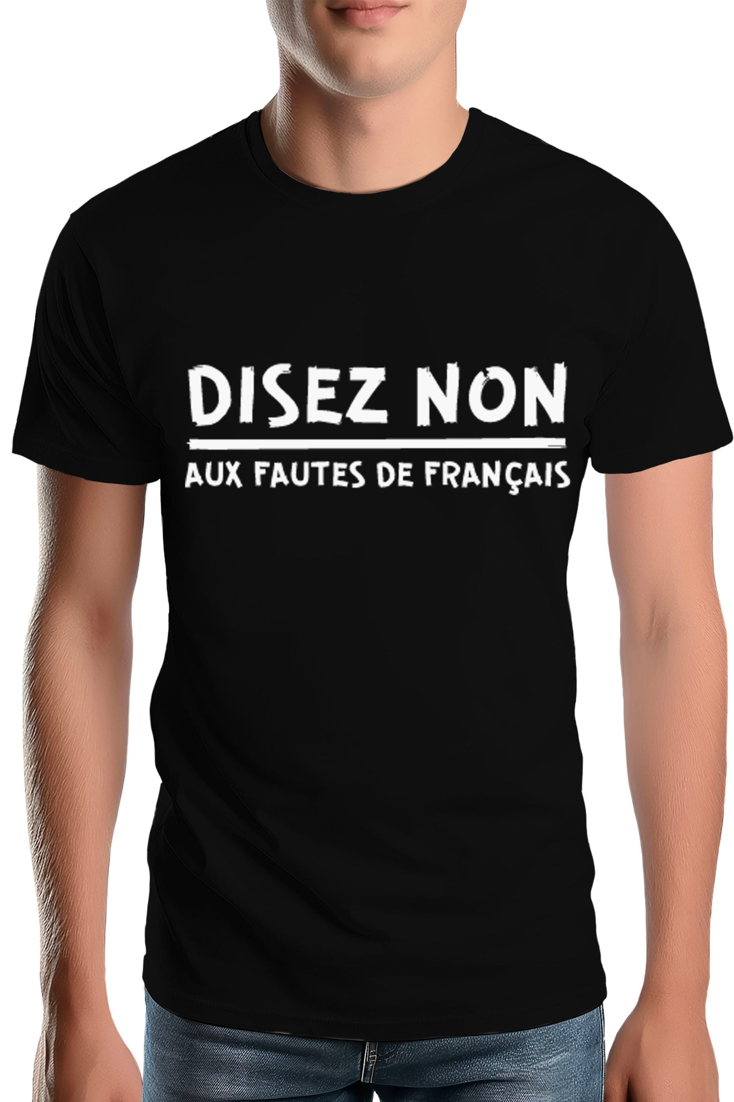 T-Shirt Homme Disez non aux fautes de français