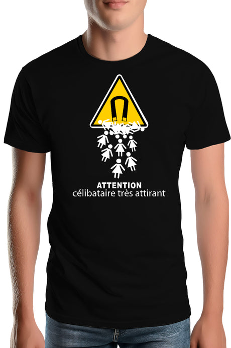 T-Shirt Homme Attention célibataire très attirant