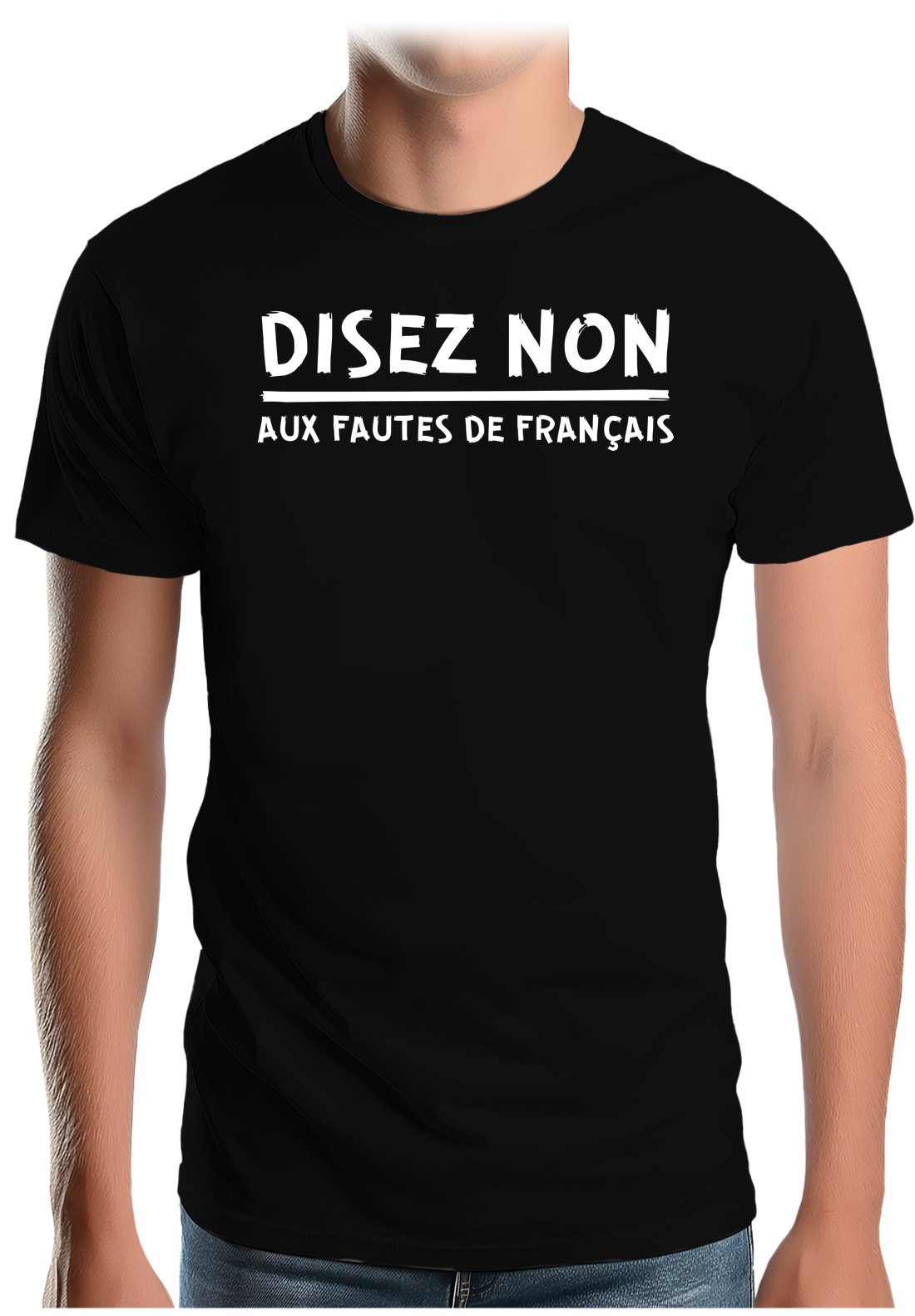 T-Shirt Homme Disez non aux fautes de français