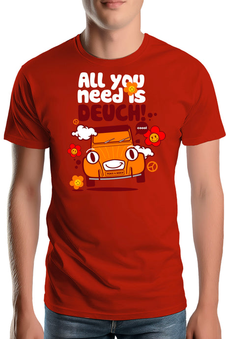 T-Shirt Homme All You Need Is Deuch