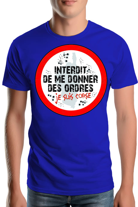 T-Shirt Homme Corse interdit de me donner des ordres
