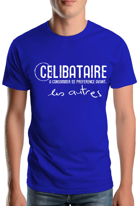 T-Shirt Homme Célibataire à consommer avant les autres