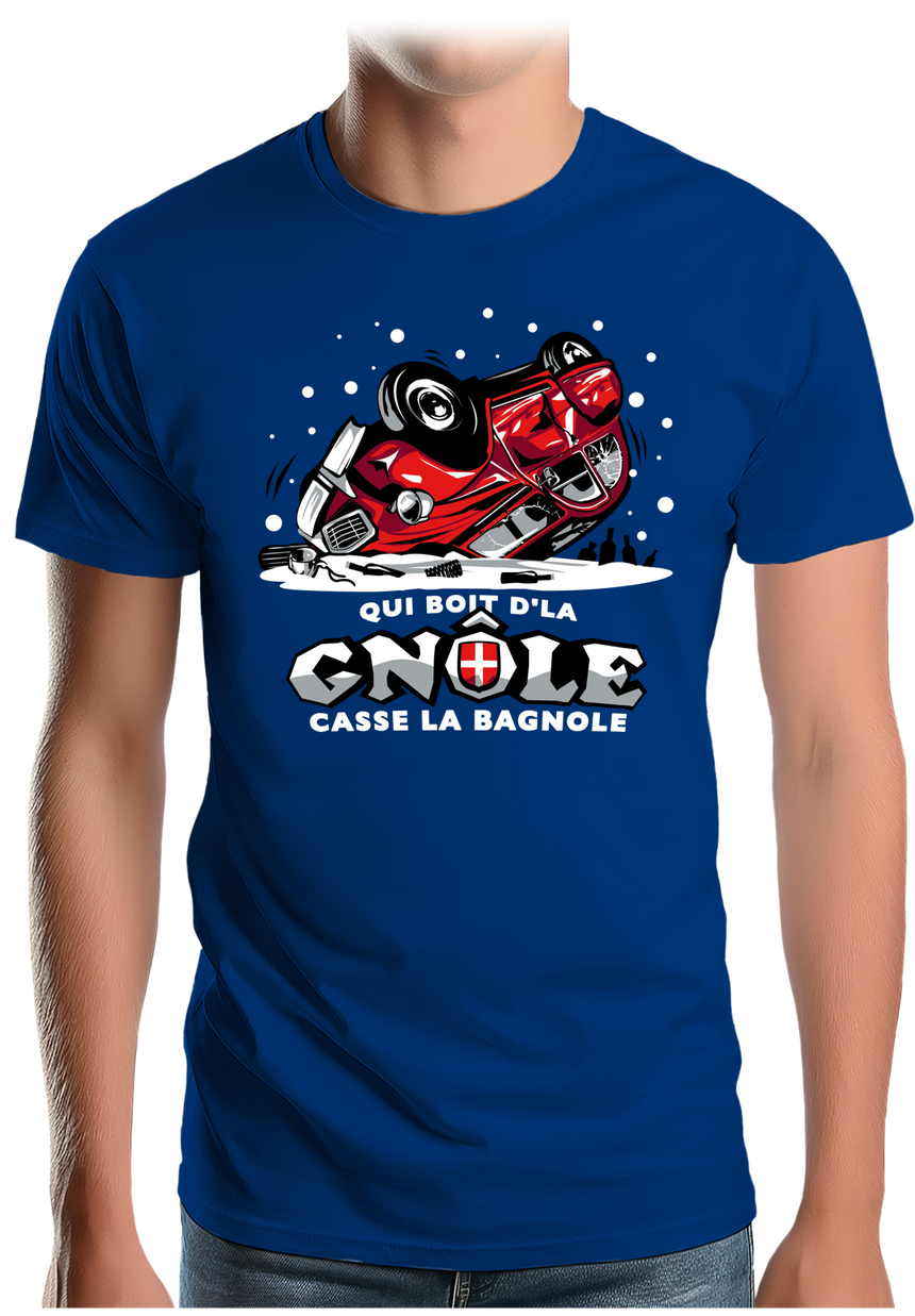 T-Shirt Homme Deuch qui boit la gnôle casse la bagnole