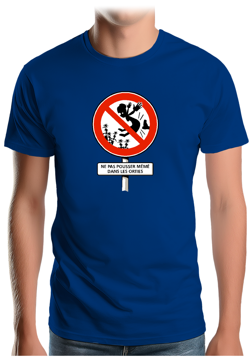 T-Shirt Homme Faut pas pousser mémé dans les orties