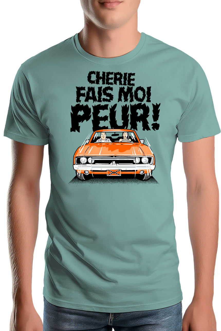 T-Shirt Homme Chérie fais moi peur
