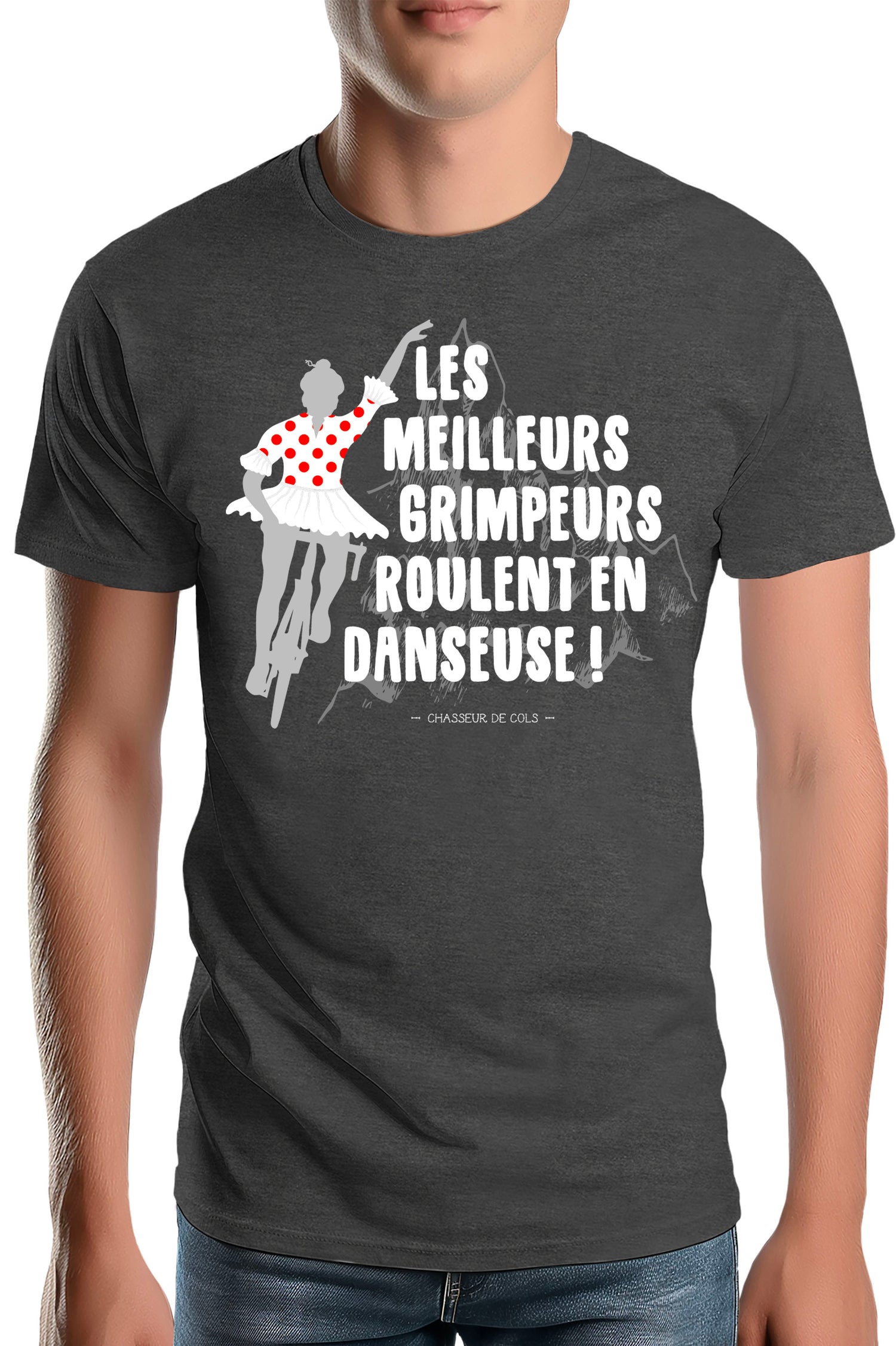T-Shirt Homme Les meilleurs grimpeurs roulent en danseuse