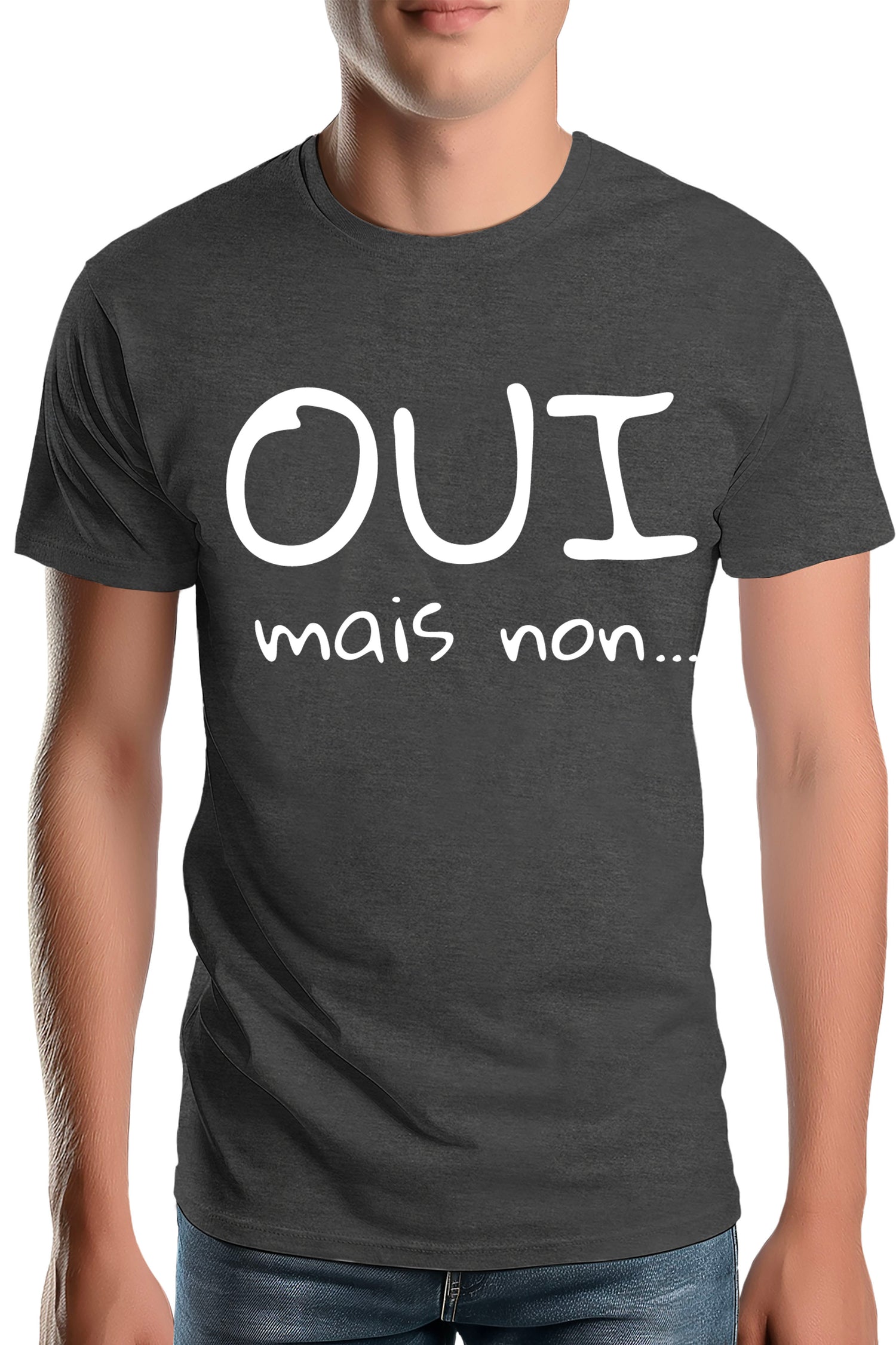 T-Shirt Homme Oui mais non...