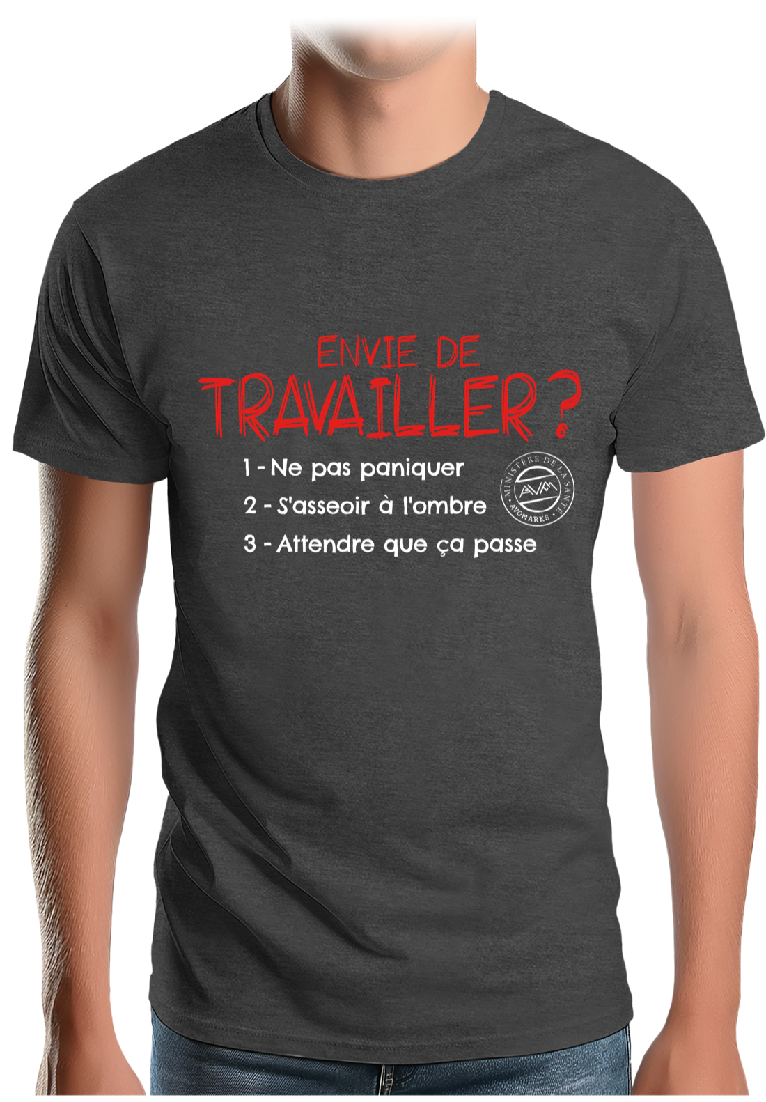T-Shirt Homme Pas envie de travailler