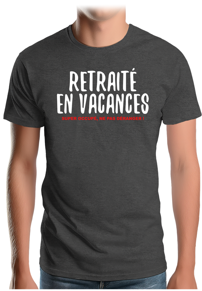 T-Shirt Homme Retraité en vacances