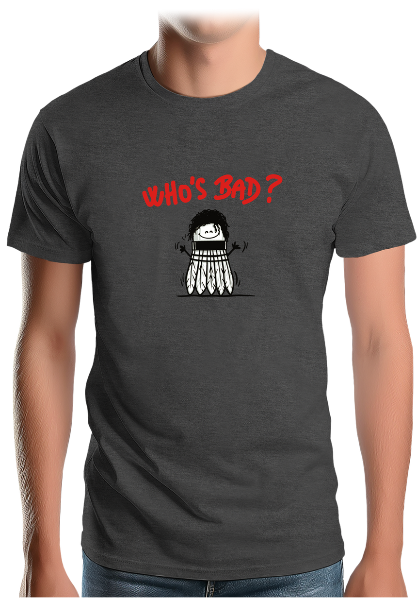 T-Shirt Homme Le badminton par Michael Jackson (Who's Bad)