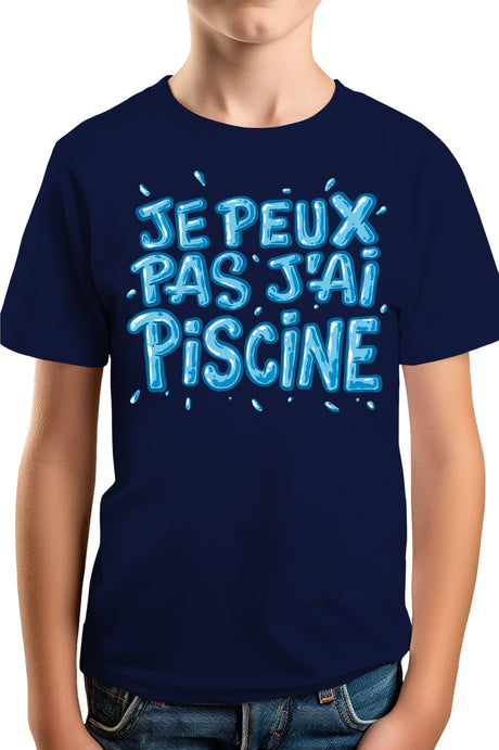 T-Shirt Garçon Je peux pas, j'ai piscine