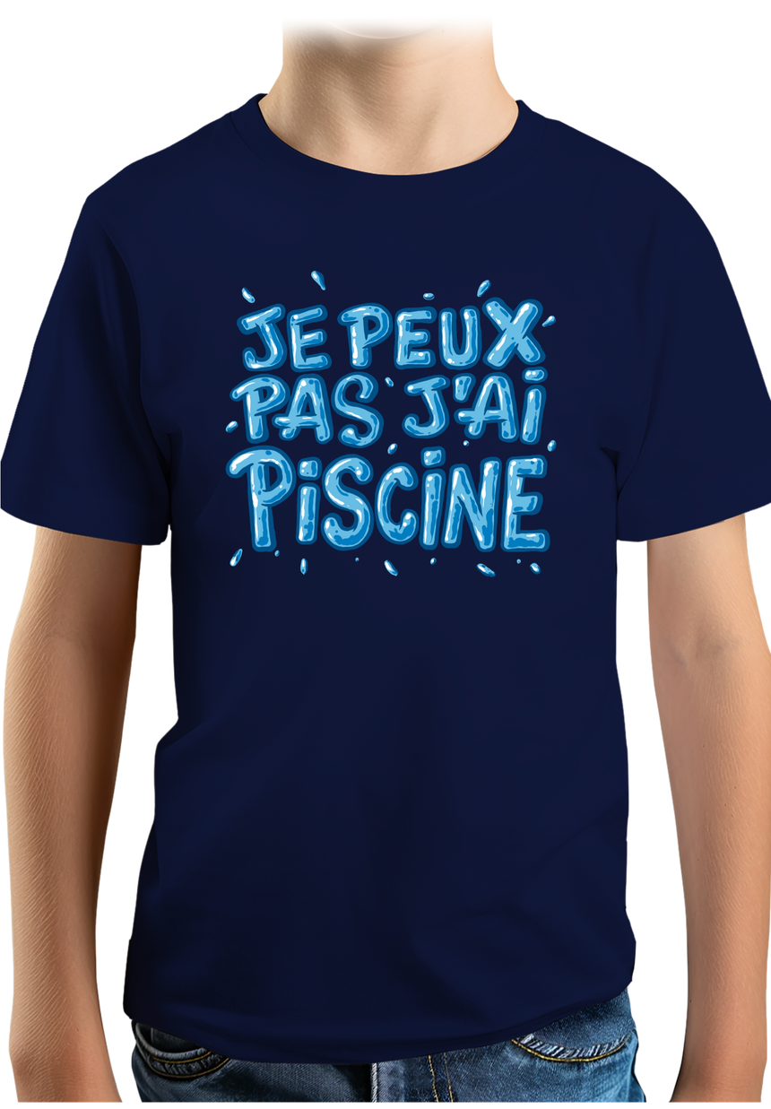 T-Shirt Garçon Je peux pas, j'ai piscine
