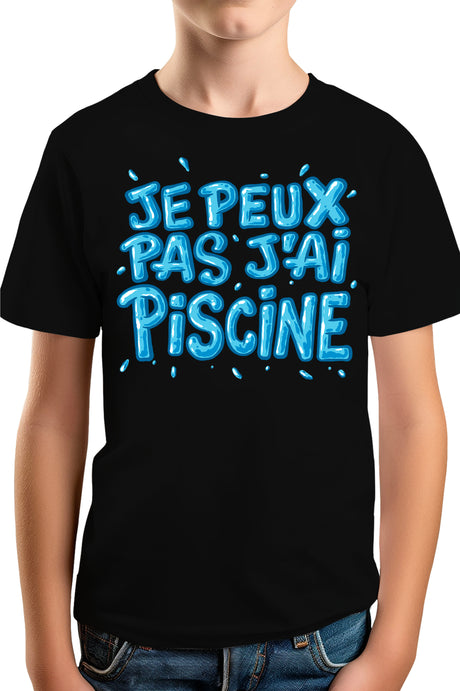 T-Shirt Garçon Je peux pas, j'ai piscine