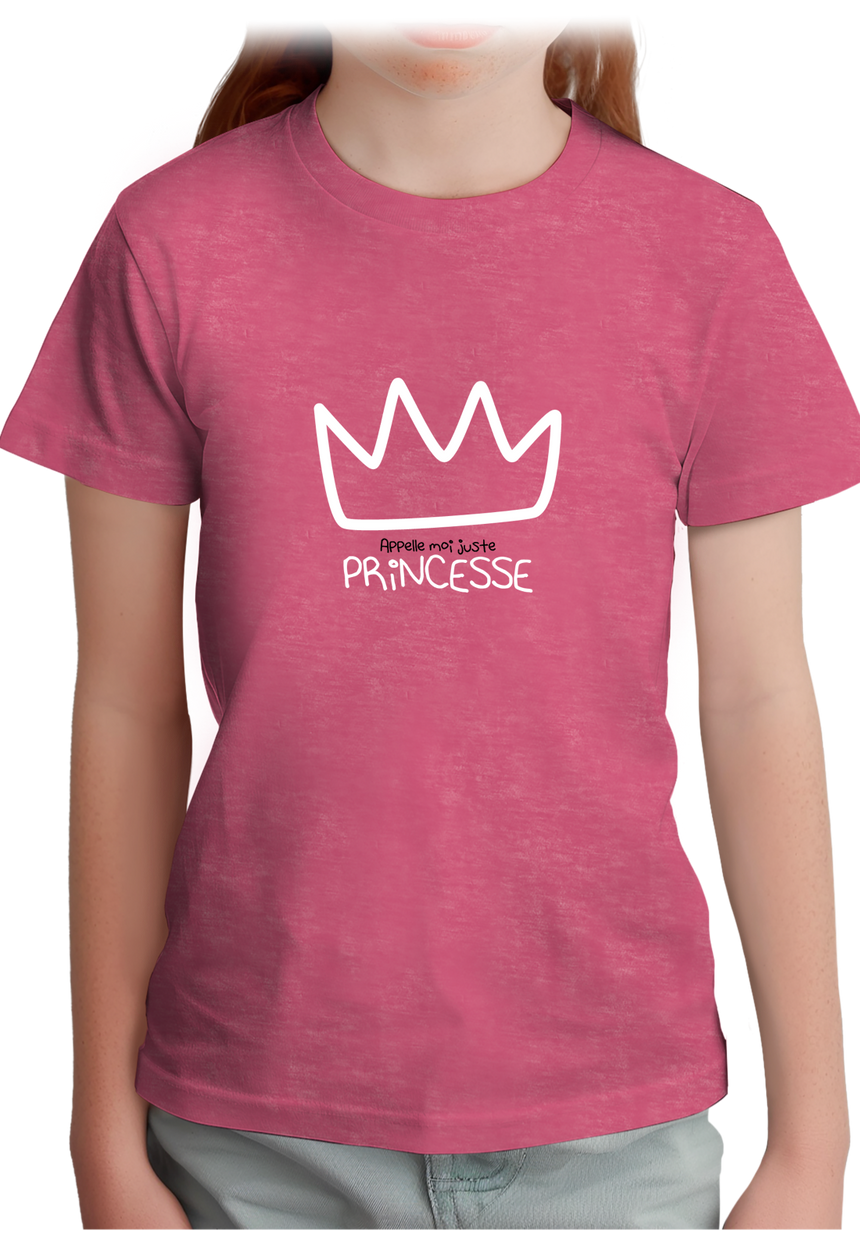 T-Shirt Fille Appelle moi juste Princesse