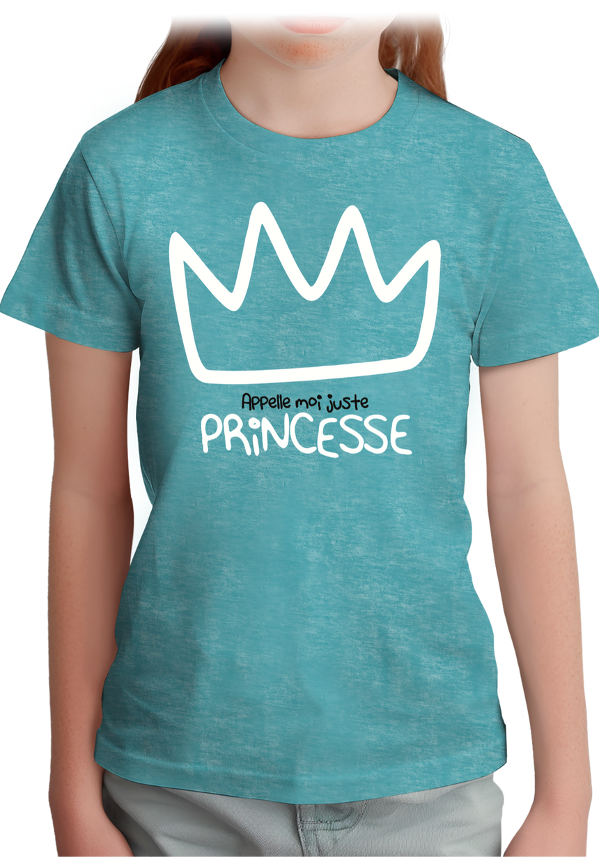 T-Shirt Fille Appelle moi juste Princesse