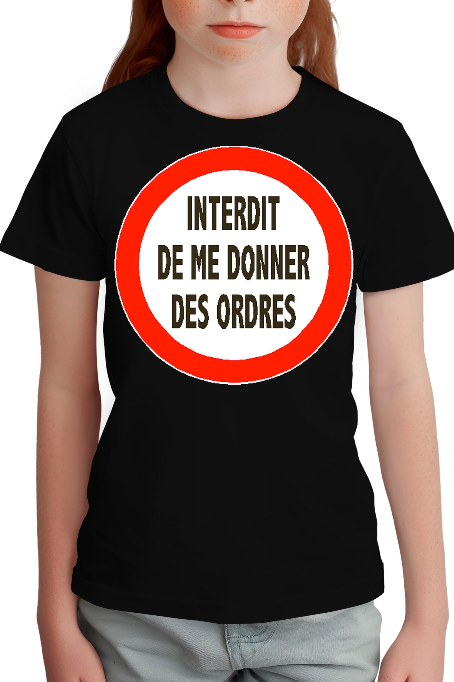 T-Shirt Fille Interdit de me donner des ordres
