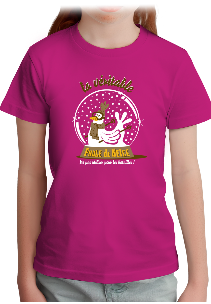 T-Shirt Fille La véritable poule de neige