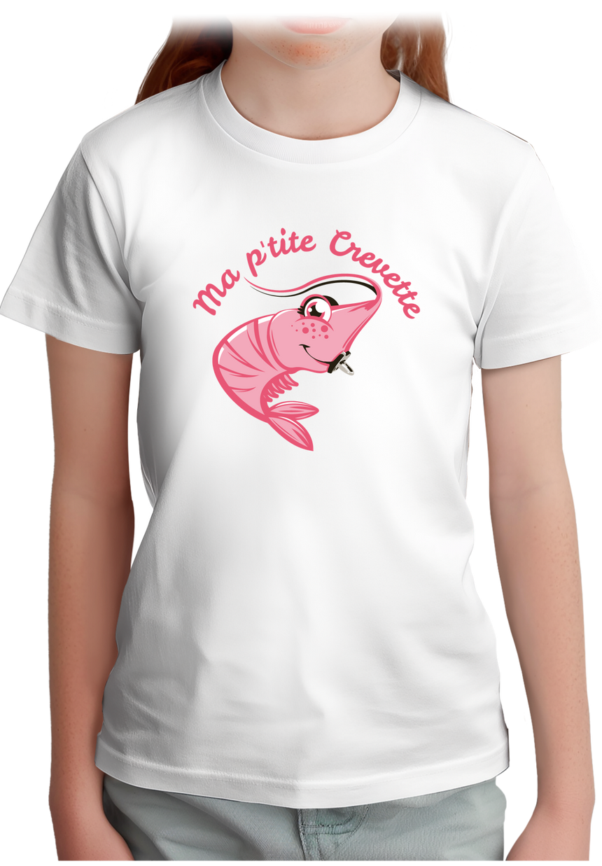 T-Shirt Fille Ma petite crevette