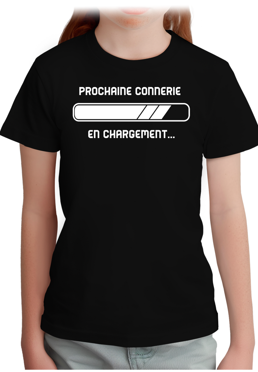 T-Shirt Fille Prochaine connerie en chargement