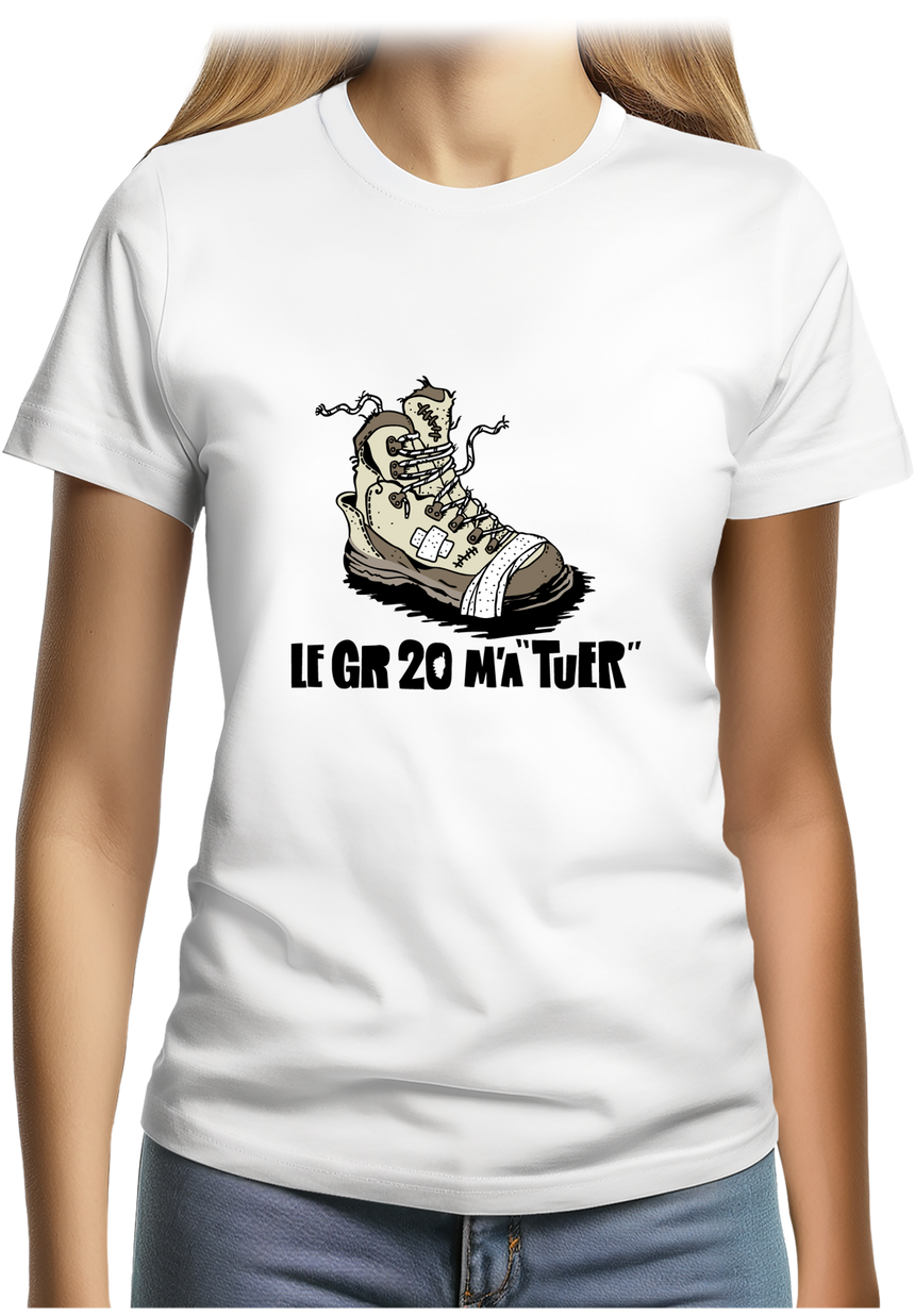 T-Shirt Femme Godasse Gr20 m'a tuer