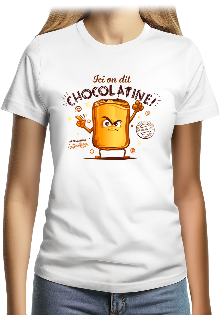T-shirt Femme Ici on dit chocolatine !