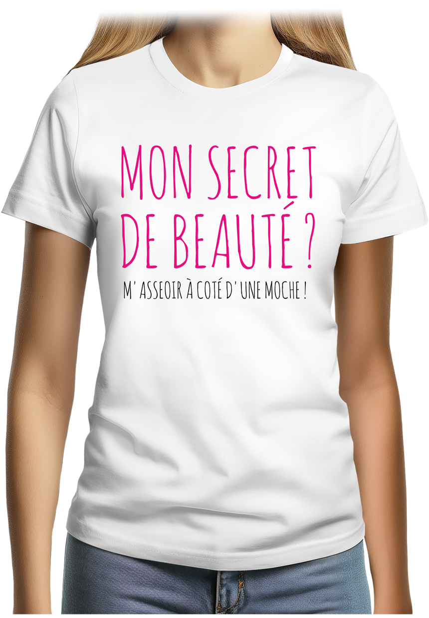 T-Shirt Femme Mon secret de beauté ?