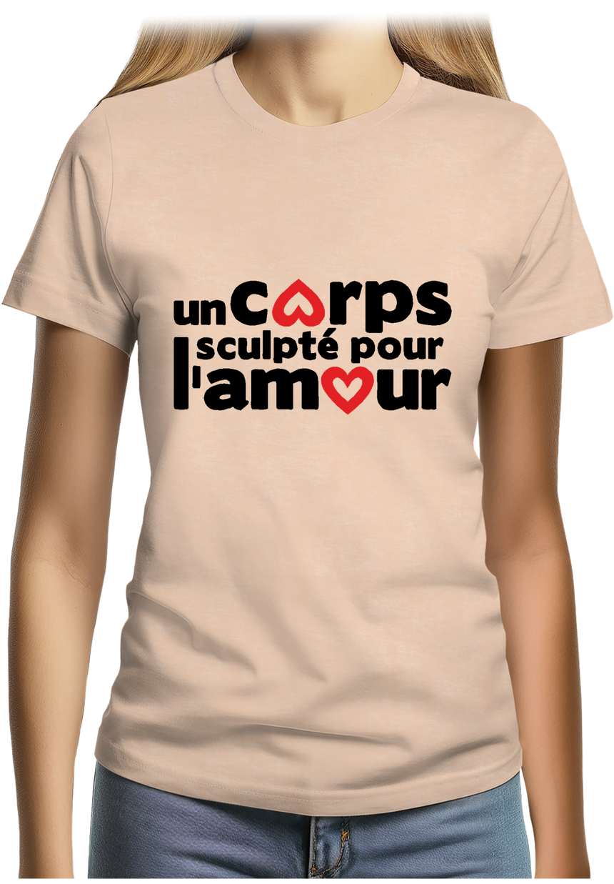 T-Shirt Femme Un corps sculpté pour l'amour en couple