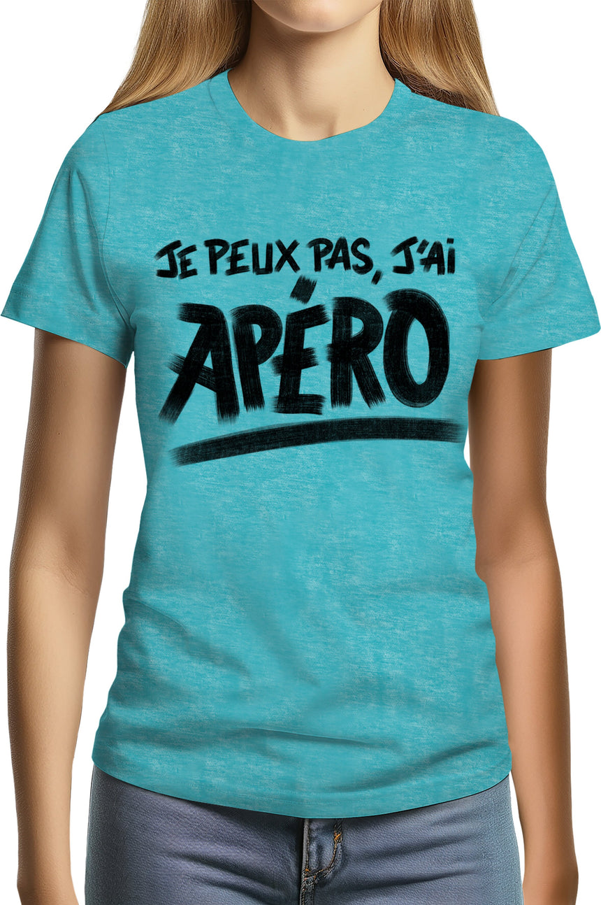 T-Shirt Femme Je peux pas, j'ai apéro