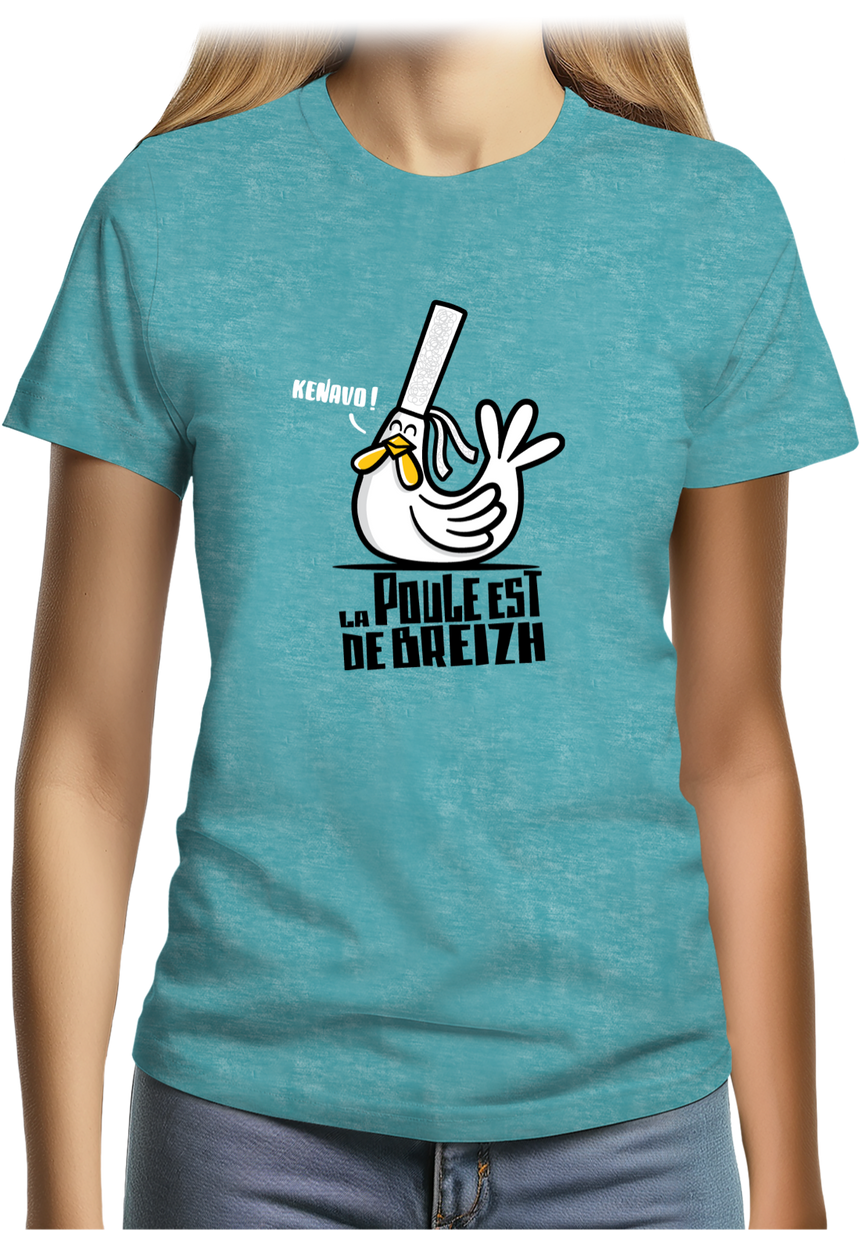T-Shirt Femme La Poule Est De Breizh