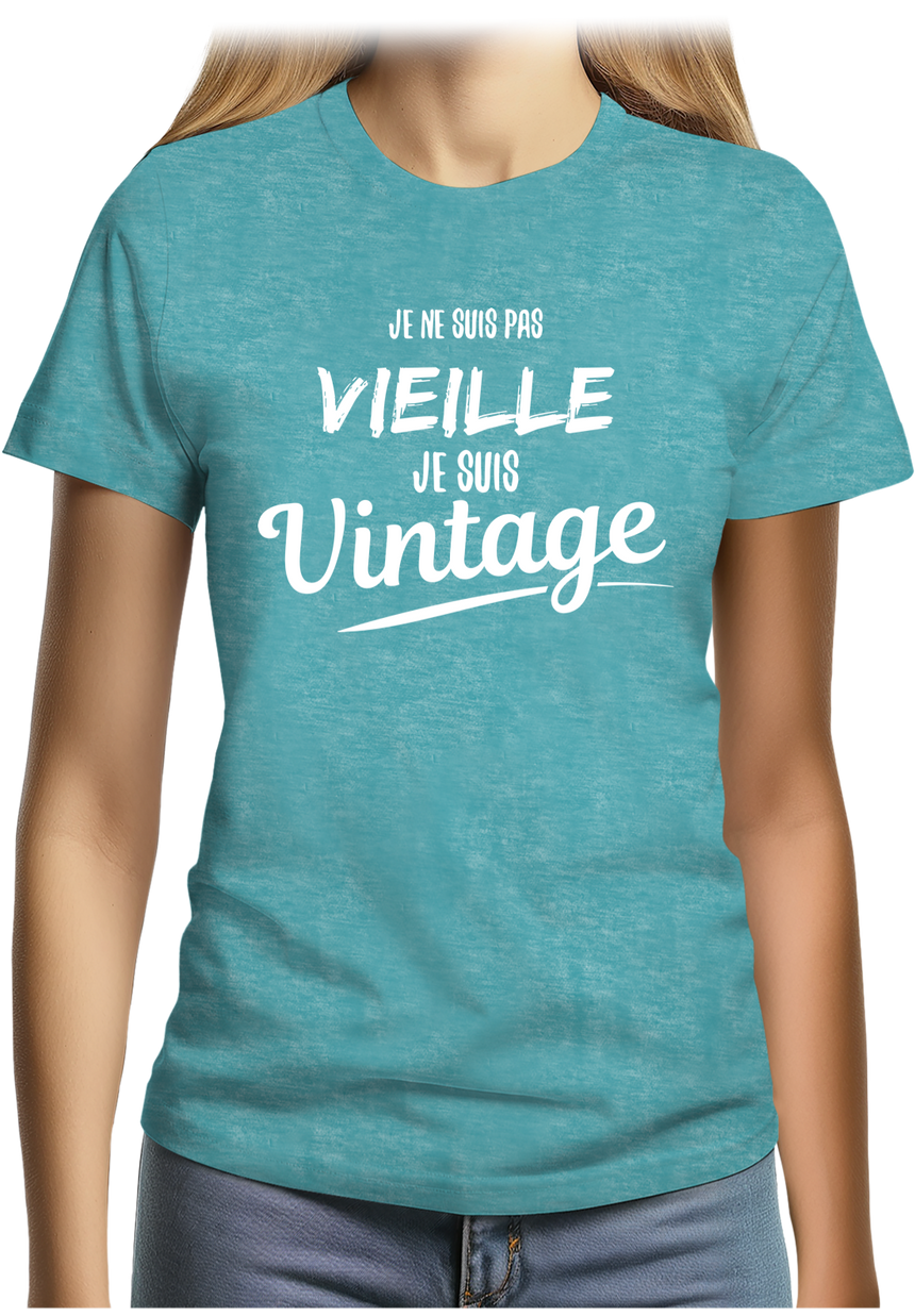 T-Shirt Femme Je ne suis pas vieille, je suis vintage