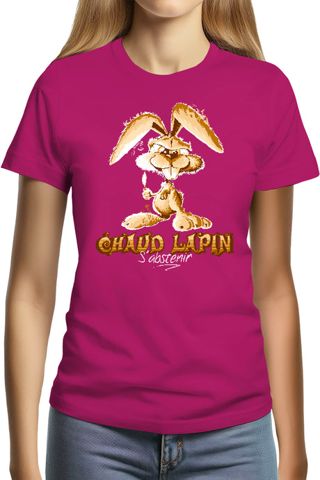 T-Shirt Femme Chaud lapin s'abstenir