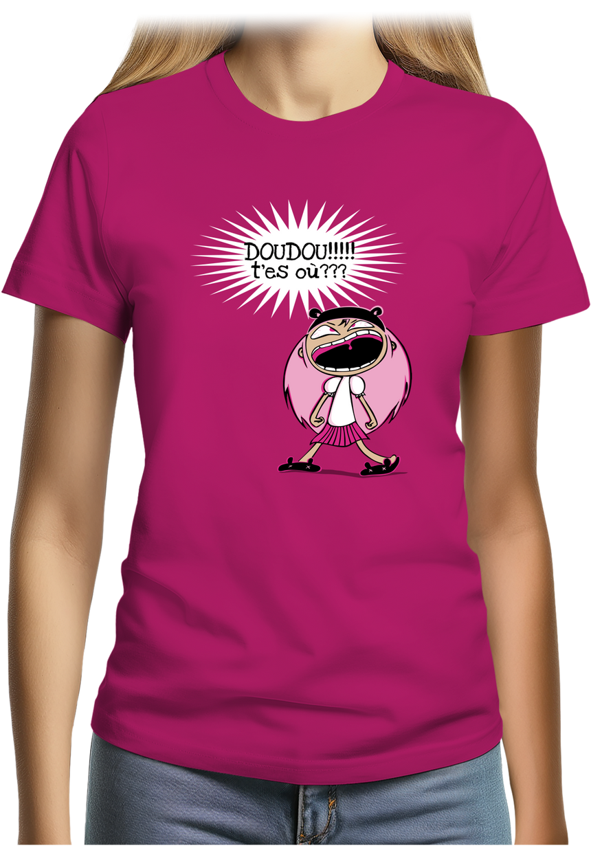 T-Shirt Femme Doudou T'es Où ?