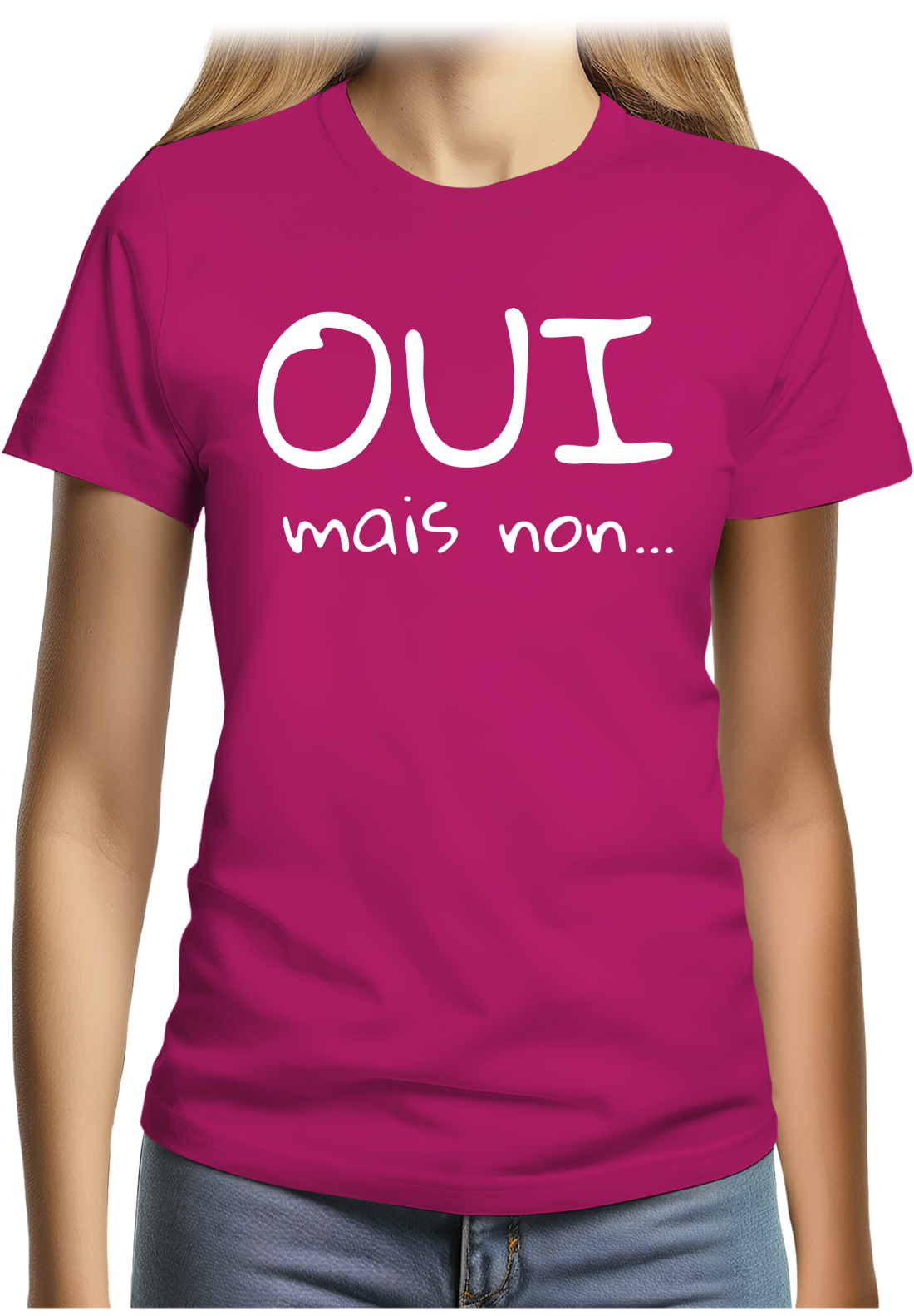 T-Shirt Femme Oui mais non...