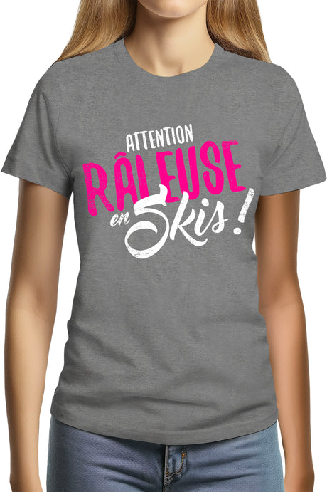T-Shirt Femme Attention râleuse en ski