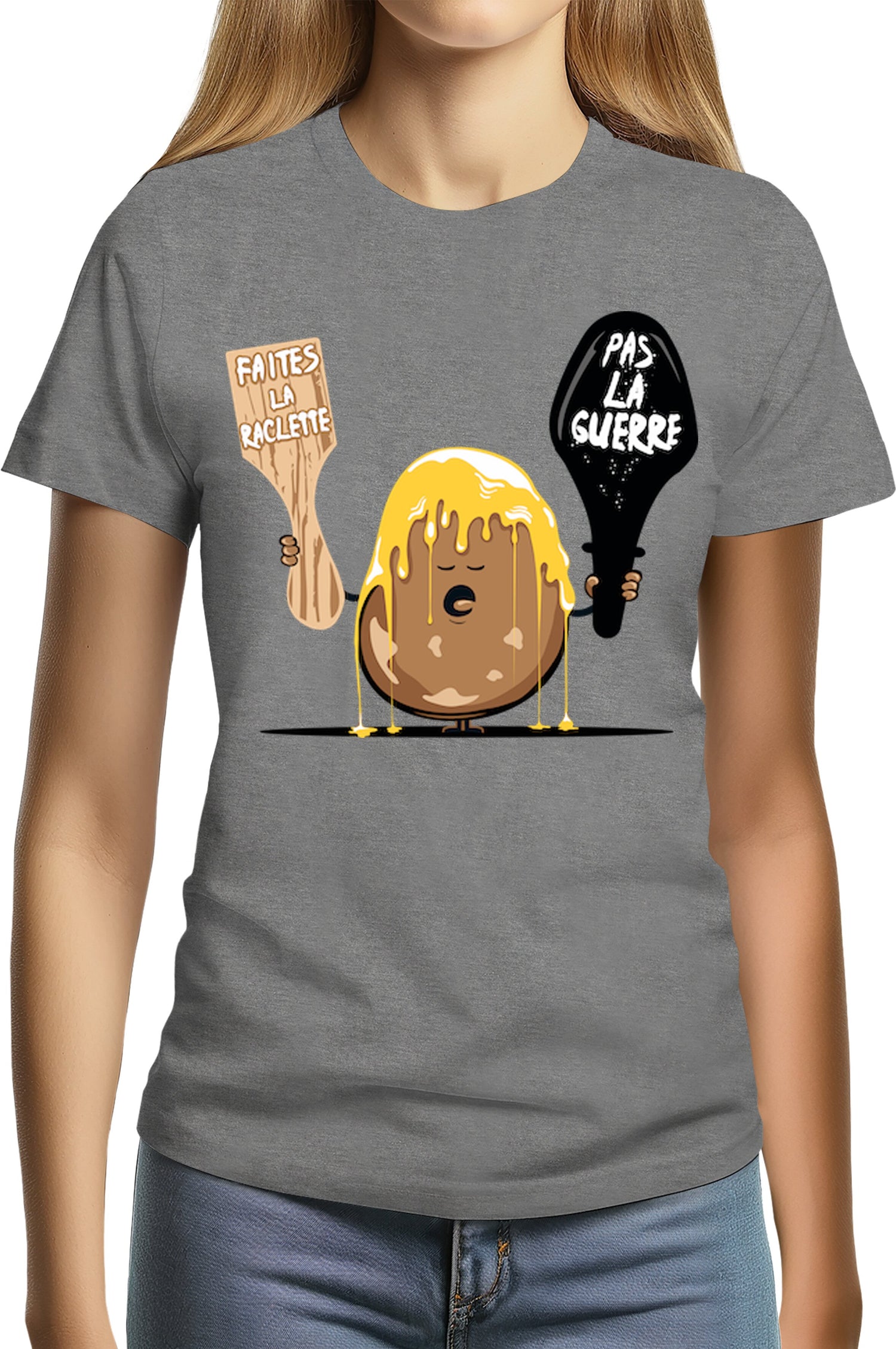 T-Shirt Femme La raclette pas la guerre