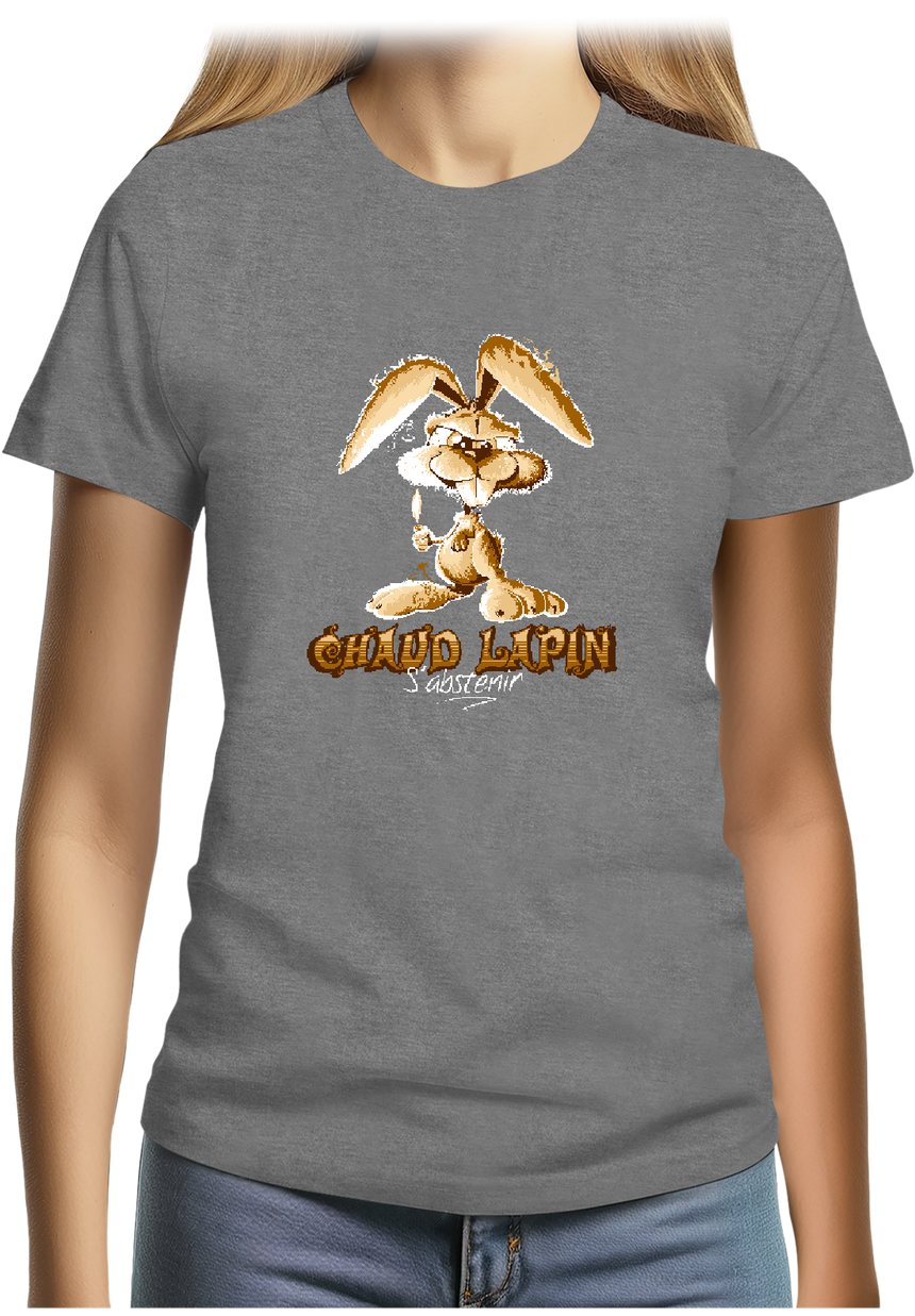 T-Shirt Femme Chaud lapin s'abstenir