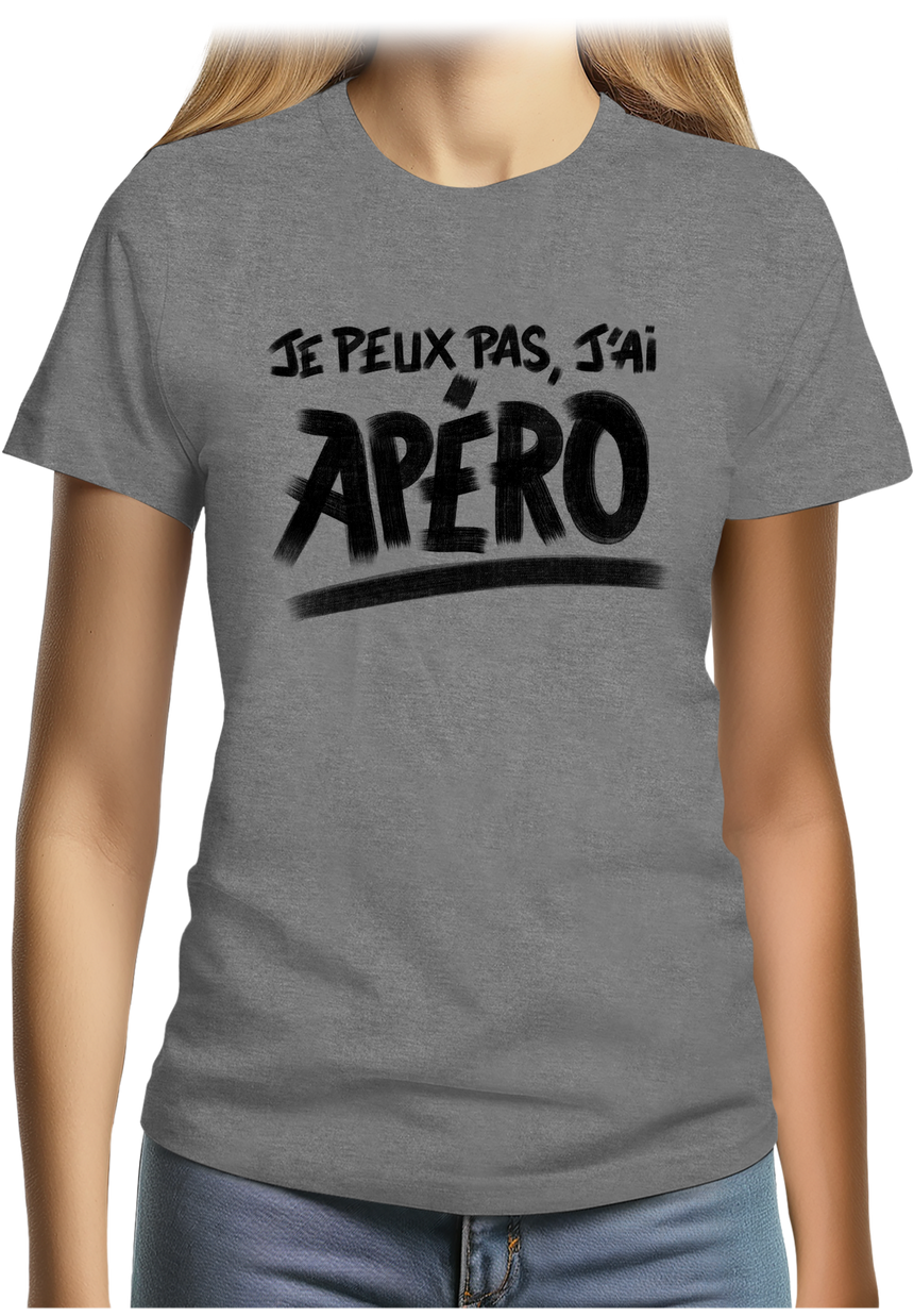 T-Shirt Femme Je peux pas, j'ai apéro