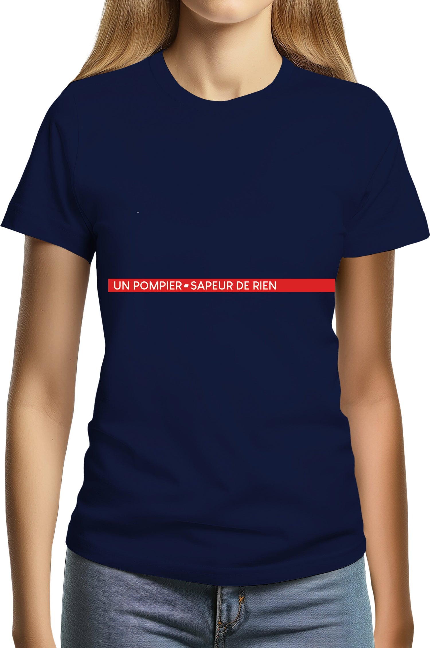 T-Shirt Femme Un pompier sapeur de rien