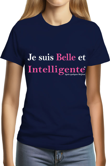 T-Shirt Femme Je suis belle et intelligente