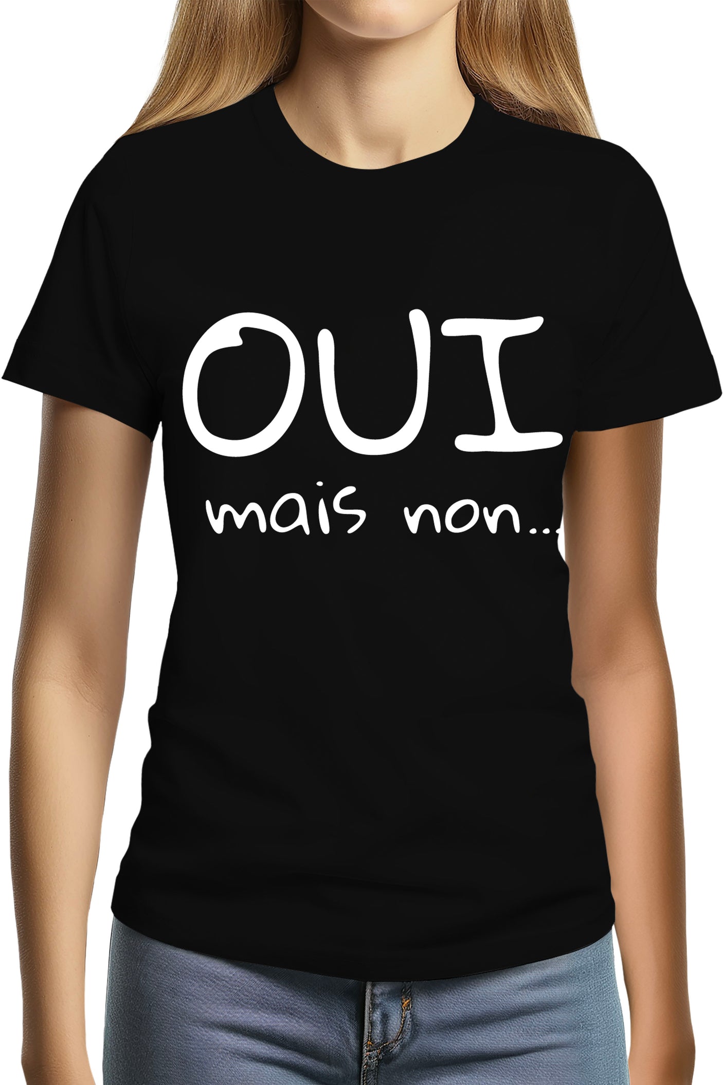 T-Shirt Femme Oui mais non...
